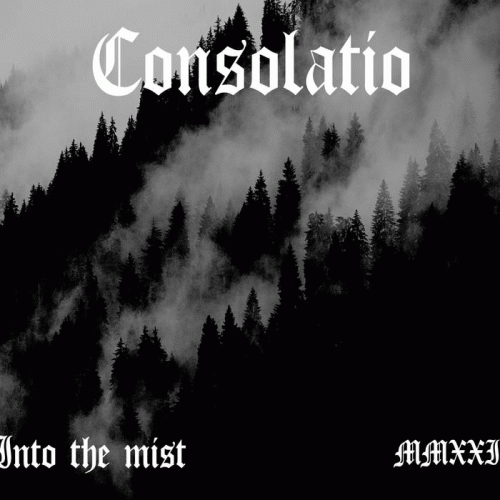 Consolatio : Into the Mist